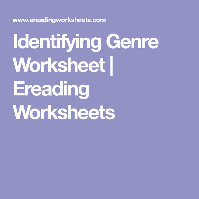 Identifying Genre Worksheets Inspirational Identifying Genre Worksheet Ereading Worksheets