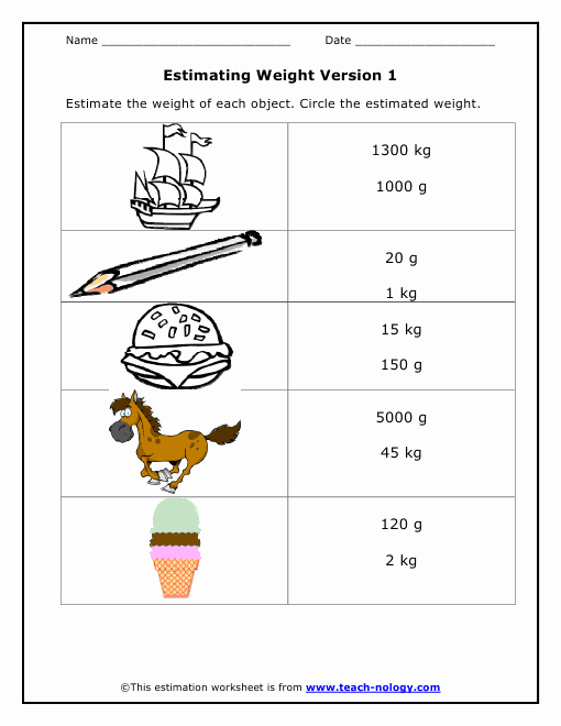 Measurement Estimation Worksheets Beautiful Estimating Weight Version 1 Worksheet